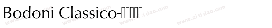 Bodoni Classico字体转换